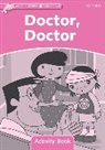 Dolphin Readers: Starter: Doctor, Doctor Activity Book
