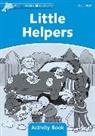 Craig Wright, Wright Craig - Dolphin Readers: Level 1: Little Helpers Activity Book