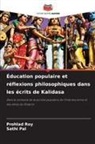 Sathi Pal, Prohlad Roy - Éducation populaire et réflexions philosophiques dans les écrits de Kalidasa