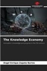 Ángel Enrique Zapata Barros - The Knowledge Economy