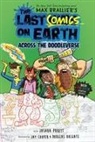 Max Brallier, Jay Cooper, Joshua Pruett - Last Kids on Earth