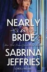 Sabrina Jeffries - Nearly a Bride