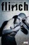 Brian Azzarello, E, Garth Ennis, Doug Mahnke, Greg Rucka, Bill Willingham - Flinch: The Complete Collection