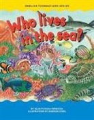 Gladys Rosa Mendoza, Jason Wolff - Who Lives in the Sea?