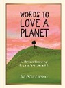 Sanders Ella Frances - Words to Love a Planet