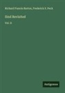 Richard Francis Burton, Frederick S. Peck - Sind Revisited