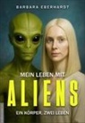 Barbara Eberhardt, Jan van Helsing - Mein Leben mit Aliens