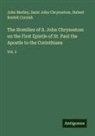 Saint John Chrysostom, Hubert Kestell Cornish, John Medley - The Homilies of S. John Chrysostom on the First Epistle of St. Paul the Apostle to the Corinthians