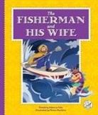 Rebecca Felix, Monse Martinez - The Fisherman and His Wife