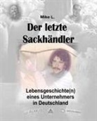 Michael Looks - Der letzte Sackhändler