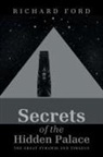 Richard Ford - Secrets of the Hidden Palace