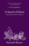 Kenneth Steven - In Search of Gems