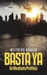Wilfredo Robles - BASTA YA