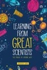Abhishek Rana - Learning from Great Scientists