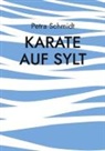 Petra Schmidt - Karate auf Sylt