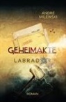 André Mi, André Milewski - Geheimakte Labrador