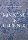 Simon Lysdahlgaard - Min kone er Filippiner