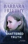 Barbara Freethy - Shattered Truth