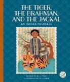 M J York, Jill Dubin - The Tiger, the Brahman, and the Jackal