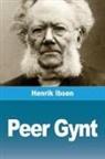 Henrik Ibsen - Peer Gynt