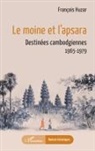 François Huzar - Le moine et l'apsara