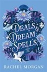 Rachel Morgan - Deals & Dream Spells