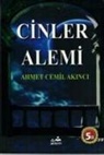 Ahmet Cemil Akinci - Cinler Alemi