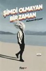 Mehmet Ali catal - Simdi Olmayan Bir Zaman
