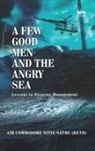 Nitin Sathe - A Few Good Men And The Angry Sea