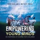Chen Chen (Dr., Wu Yufei (Miss) - Empowering Young Minds