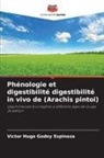 Víctor Hugo Godoy Espinoza - Phénologie et digestibilité digestibilité in vivo de (Arachis pintoi)
