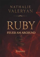 Nathalie Valeryan - Ruby - Feuer am Abgrund