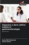 Asma Ben Mohamed, Hanen Hanen - Imparare a dare cattive notizie in gastroenterologia