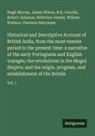 Whitelaw Ainslie, Clarence Dalrymple, R. K. Greville, Robert Jameson, Hugh Murray, William Wallace... - Historical and Descriptive Account of British India, from the most remote period to the present time: a narrative of the early Portuguese and English voyages; the revolutions in the Mogul Empire; and the origin, progress, and establishment of the British