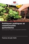 Tamires Arruda Fakih - Politiques publiques et communautés quilombolas