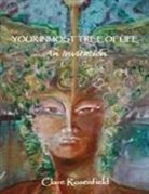Clare Rosenfield - Your Inmost Tree of Life