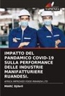 Marc Djibril - IMPATTO DEL PANDAMICO COVID-19 SULLA PERFORMANCE DELLE INDUSTRIE MANIFATTURIERE RUANDESI.