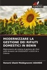 Honoré Ubald Médégnonmi Adande - MODERNIZZARE LA GESTIONE DEI RIFIUTI DOMESTICI IN BENIN