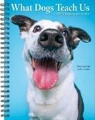 Willow Creek Press - What Dogs Teach Us 2026 6.5 X 8.5 Engagement Calendar