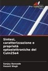 Sanjay Bansode, Vasant Wagh - Sintesi, caratterizzazione e proprietà optoelettroniche del CuIn2Se4