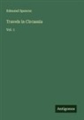 Edmund Spencer - Travels in Circassia