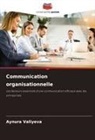 Aynura Valiyeva - Communication organisationnelle