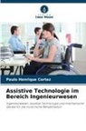 Paulo Henrique Cortez - Assistive Technologie im Bereich Ingenieurwesen