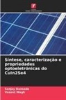 Sanjay Bansode, Vasant Wagh - Síntese, caracterização e propriedades optoeletrónicas do CuIn2Se4