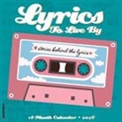 Willow Creek Press - Lyrics to Live by 12 X 12 Wall Calendar