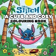 Walt Disney, Niamh Smith Io - Disney Stitch: A Cute and Cosy Colouring Book