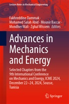 Mohamed Salah Abid, Mounir Baccar, Mounir Baccar et al, Fakhreddine Dammak, Mohamed Salah Abid, Mondher Wali... - Advances in Mechanics and Energy