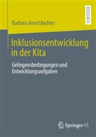 Barbara Ametsbichler - Inklusionsentwicklung in der Kita