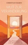 Christian Marin - Mut zur Veränderung