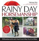 Vanessa Bee - Rainy Day Horsemanship